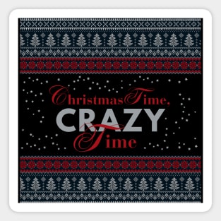 Christmas Time Crazy Time, Norwegian Christmas Sweater, Ugly Xmas, Funny Magnet